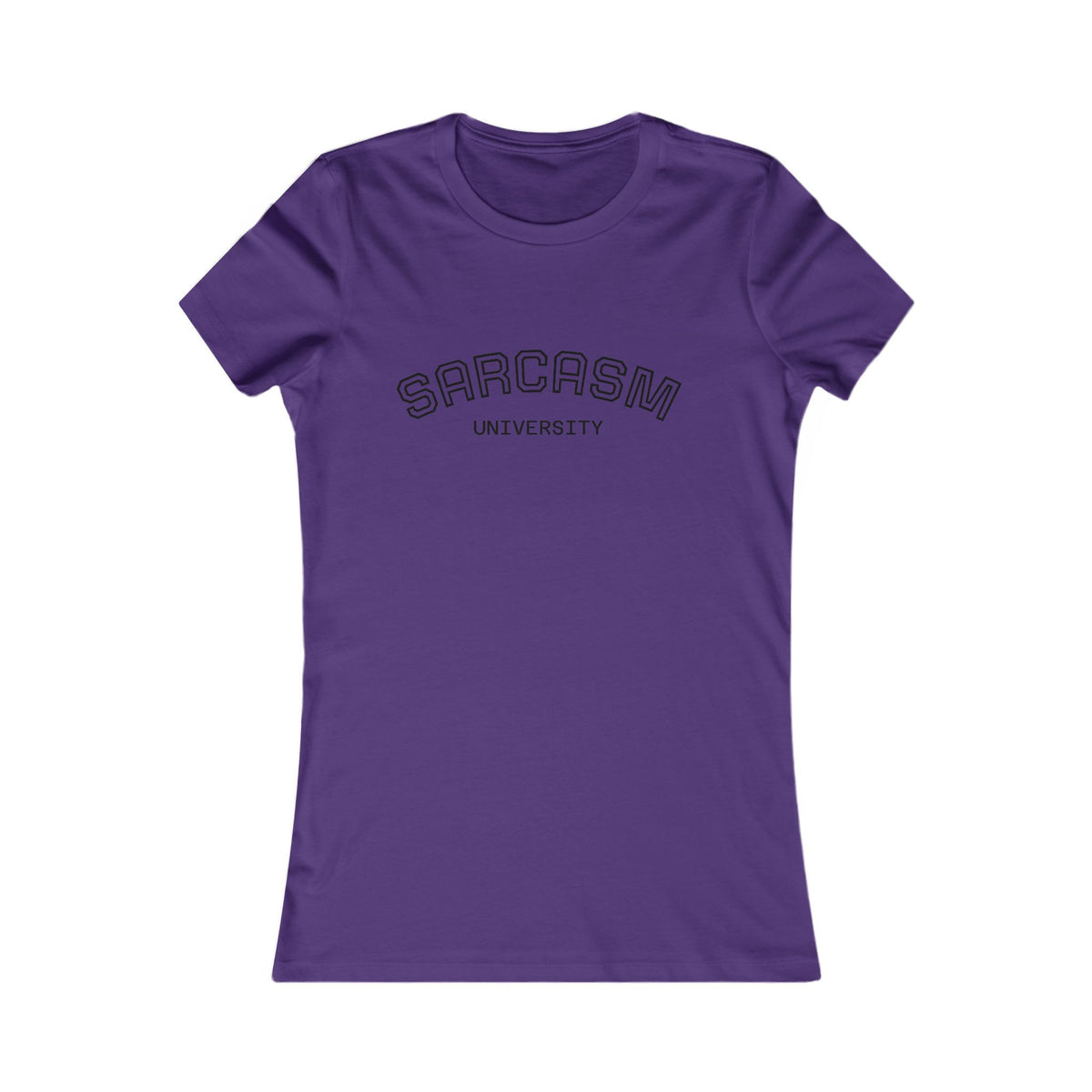 Sarcasm University Women's Tee – Funny Graphic Short Sleeve Shirt
