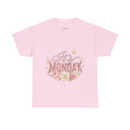 It's Monday Floral Tee — Women's Casual Floral "It's Monday" Shirt