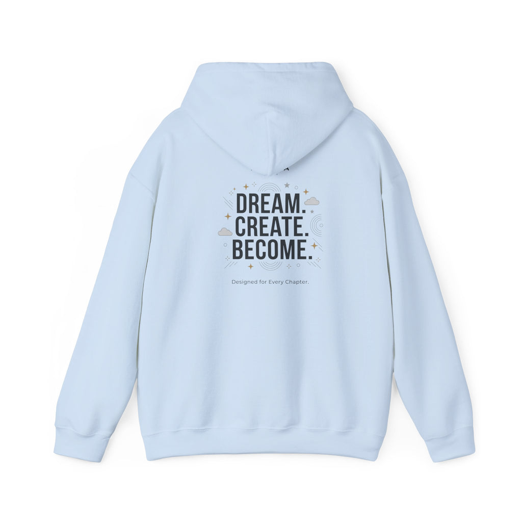 Hoodie — "Status: Unbothered" Front + "Dream. Create. Become." Back Graphic Hoodie