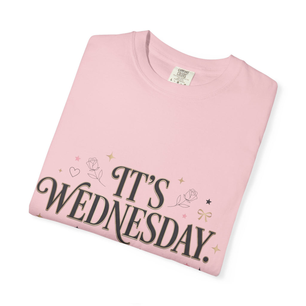 T-Shirt — "It's Wednesday" Main Character Energy Graphic Tee