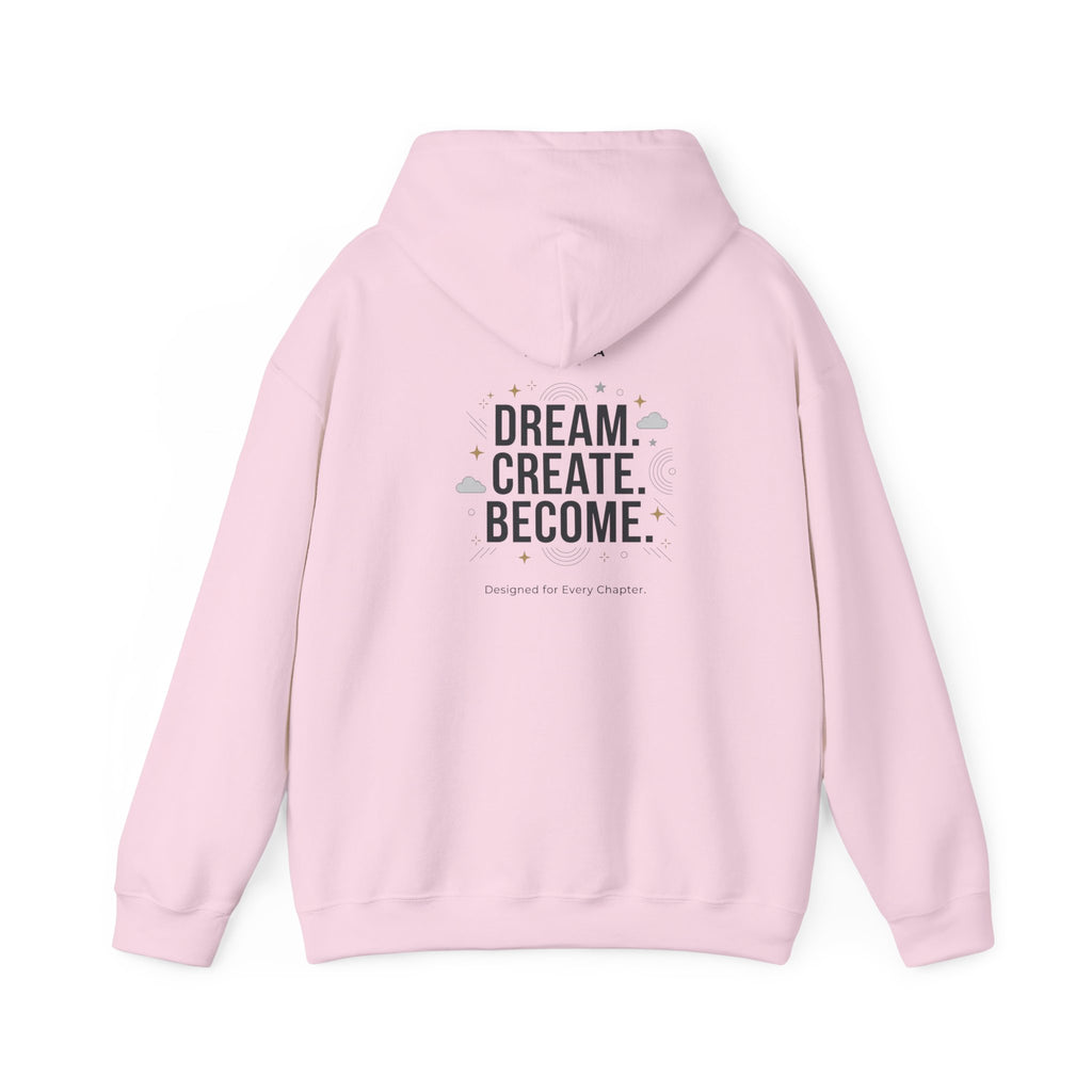 Hoodie — "Status: Unbothered" Front + "Dream. Create. Become." Back Graphic Hoodie