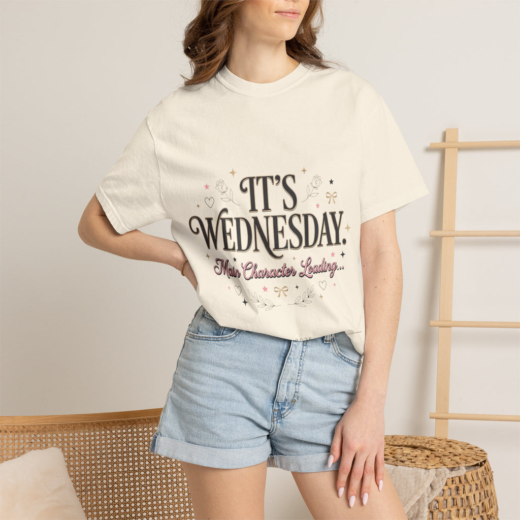 T-Shirt — "It's Wednesday" Main Character Energy Graphic Tee