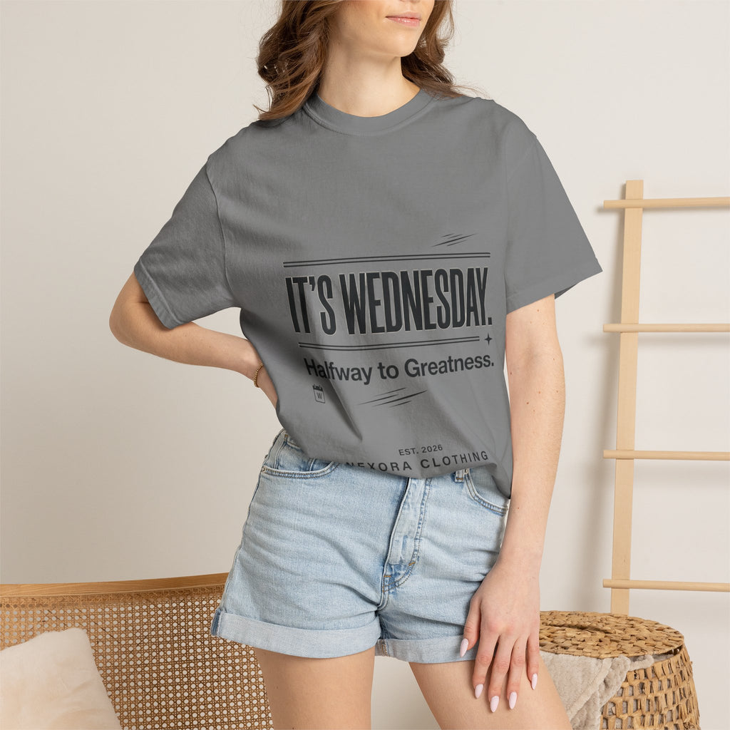 It's Wednesday T-Shirt — "Halfway to Greatness" Motivational Tee
