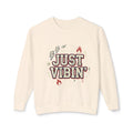 Just Vibin' Crewneck Sweatshirt — Retro Graphic Cozy Pullover