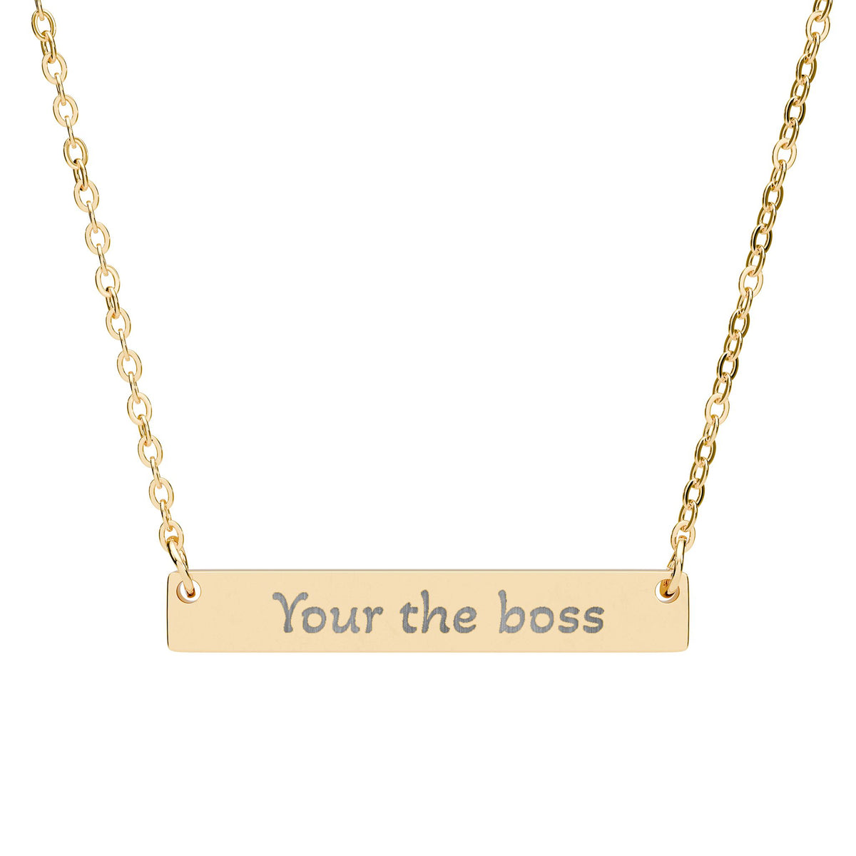 Engraved "Your the boss" Horizontal Bar Necklace